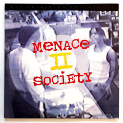 Menace II Society: The...
