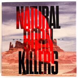 Natural Born Killers:...